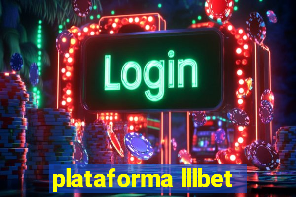 plataforma lllbet